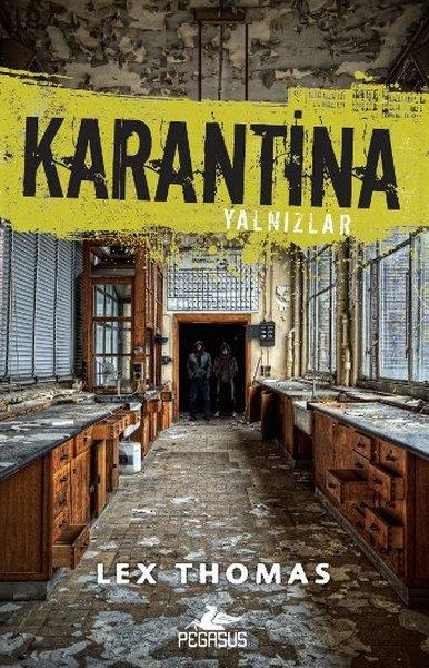 Ezgi GültekinBilimkurgu KitaplarıKarantina - Yalnızlar