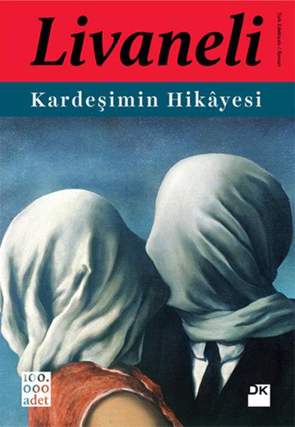 Zülfü LivaneliZülfü LivaneliKardeşimin Hikayesi