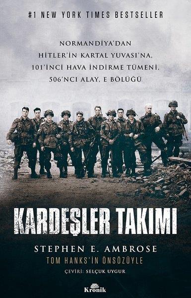 Stephen E. AmbroseForschung, Analyse und TheoriebücherKardeşler Takımı