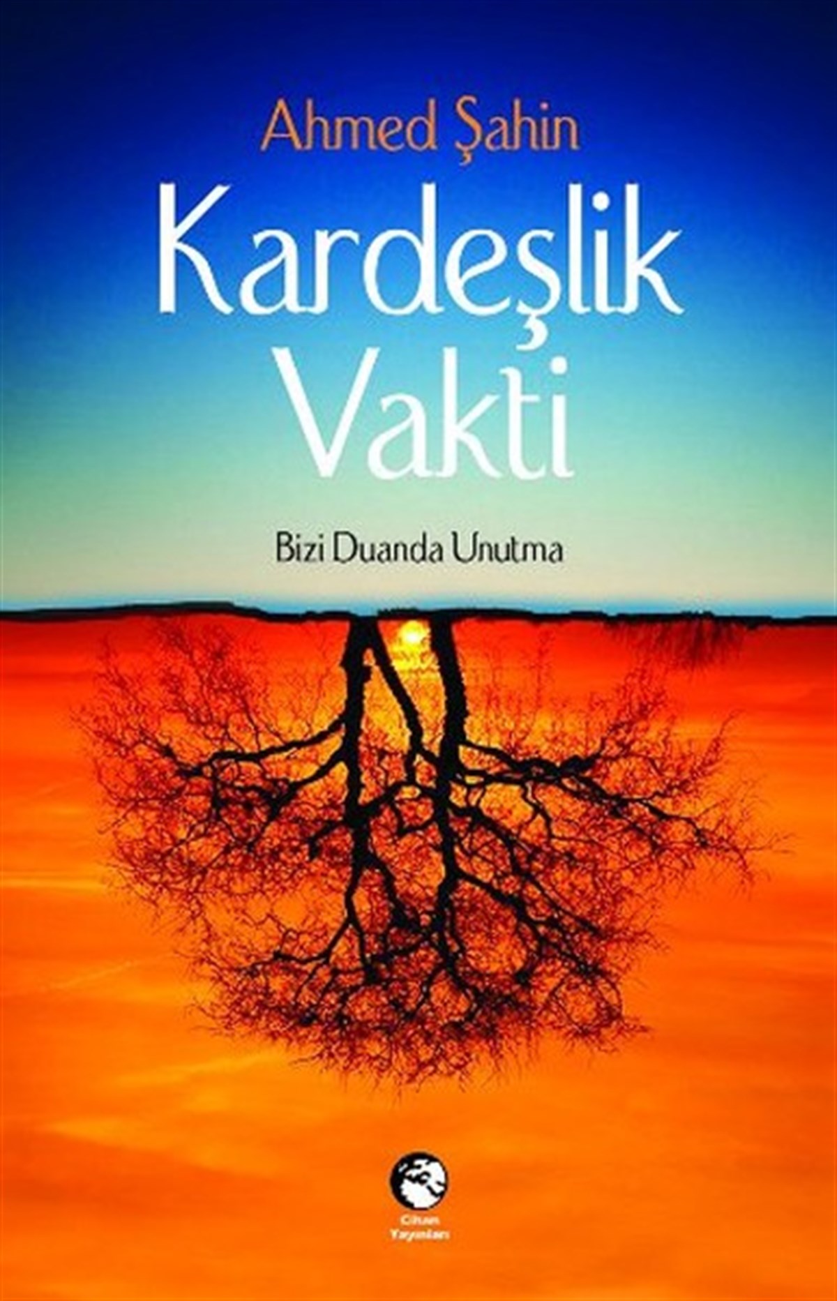 Ahmed ŞahinIslamische BücherKardeşlik Vakti
