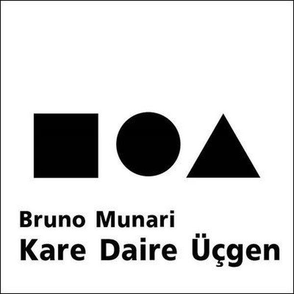 Bruno MunariSanat Kuramı KitaplarıKare Daire Üçgen