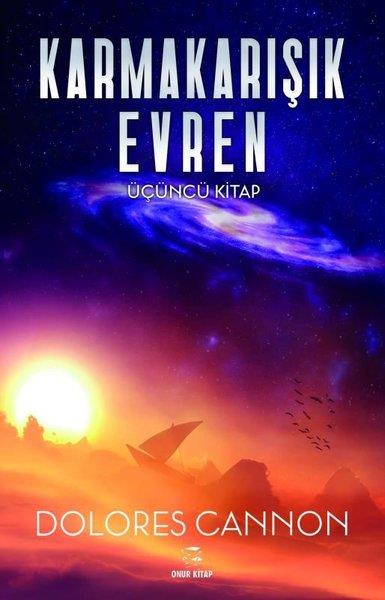 Dolores CannonParapsychologie BücherKarmakarışık Evren - Üçüncü Cilt