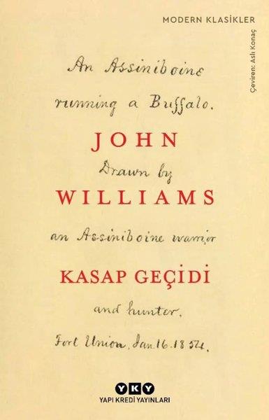 John WilliamsDünya RomanKasap Geçidi