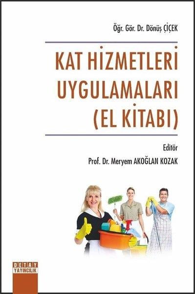 KolektifAkademik KitaplarKat Hizmetleri Uygulamaları El Kitabı