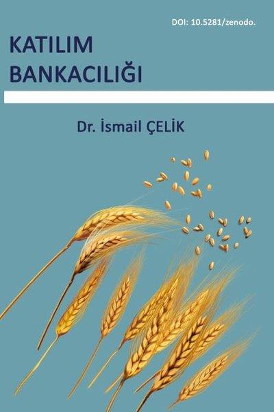 İsmail ÇelikEğitimKatılım Bankacılığı