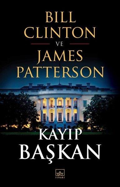Bill ClintonPolisiye Romanlar & Cinayet RomanlarıKayıp Başkan