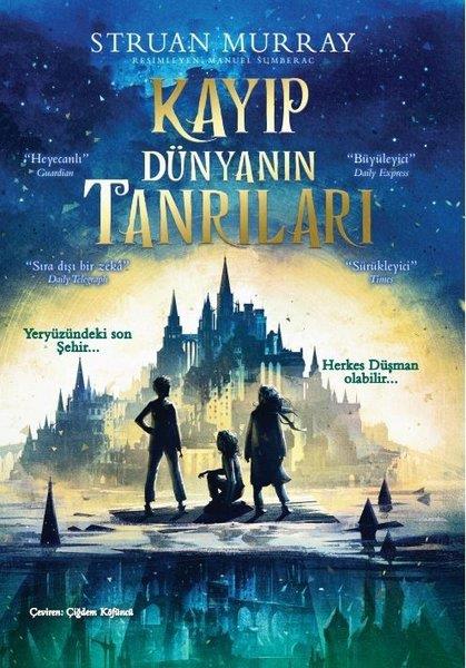 Struan MurrayKinder RomaneKayıp Dünyanın Tanrıları