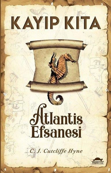 C. J. Cutcliffe HyneTürkçe RomanlarKayıp Kıta - Atlantis Efsanesi