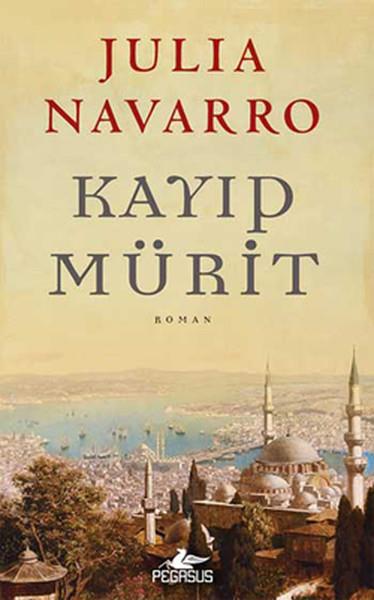 Deniz TorcuDünya RomanKayıp Mürit