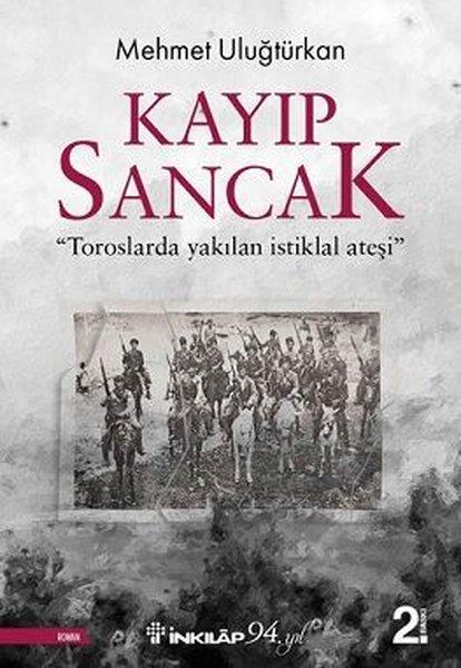 Mehmet UluğtürkanTürkische RomaneKayıp Sancak