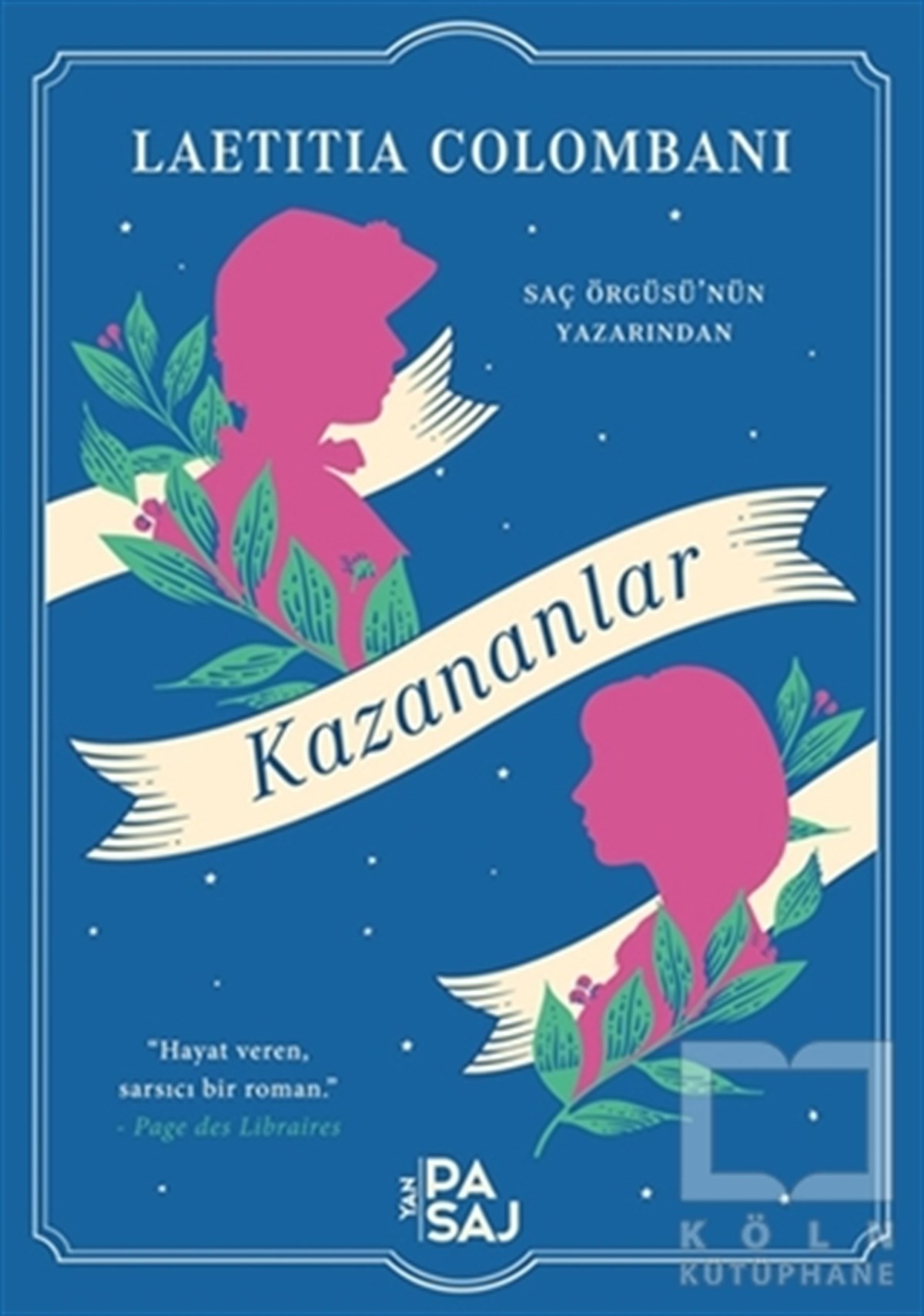 Laetitia ColombaniTürkçe RomanlarKazananlar