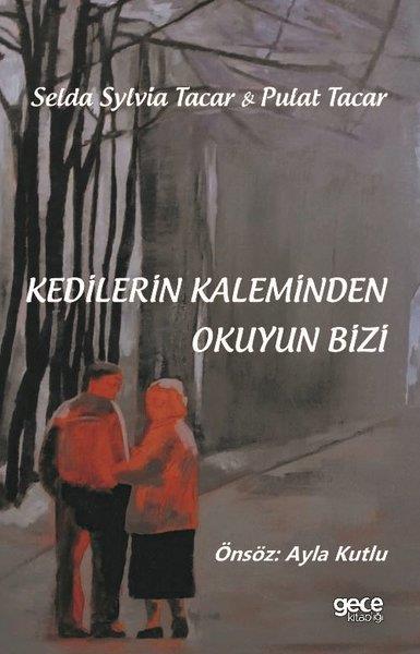 Pulat TacarDeneme KitaplarıKedilerin Kaleminden Okuyun Bizi