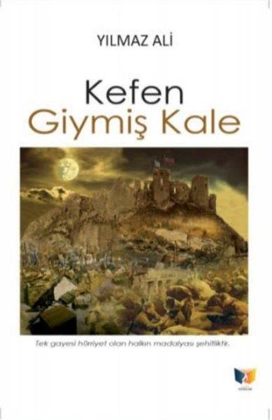 Yılmaz AliTürkische RomaneKefen Giymiş Kale