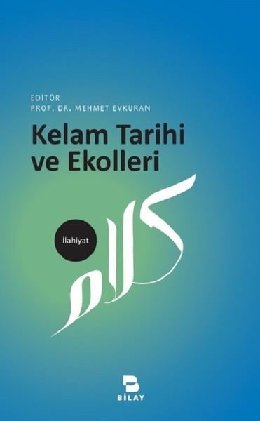Mehmet EvkuranPhilosophie der ReligionKelam Tarihi ve Ekolleri