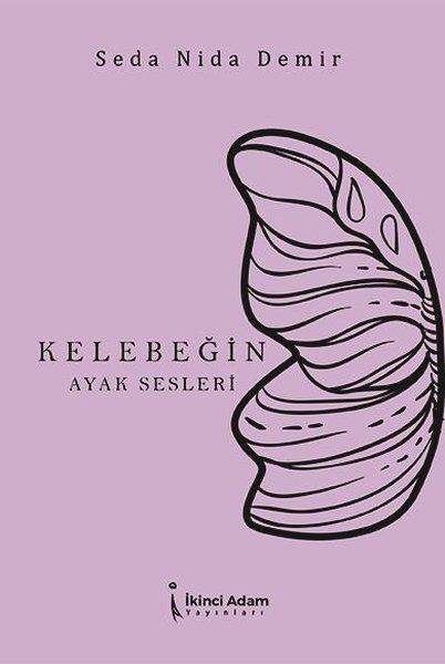 Seda Nida DemirTürkiye RomanKelebeğin Ayak Sesleri