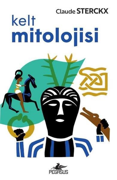 Claude SterckxMitoloji EfsaneKelt Mitolojisi