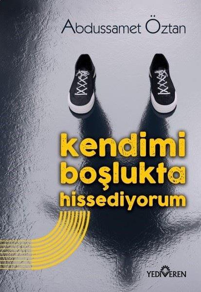Abdussamet ÖztanBücher zur persönlichen EntwicklungKendimi Boşlukta Hissediyorum