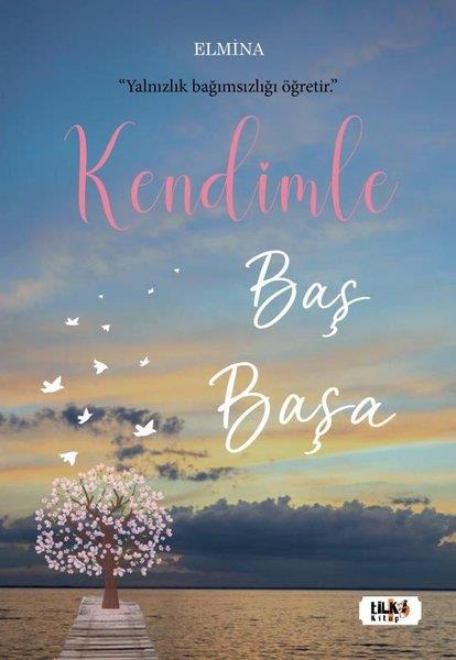 ElminaKişisel Gelişim KitaplarıKendimle Baş Başa