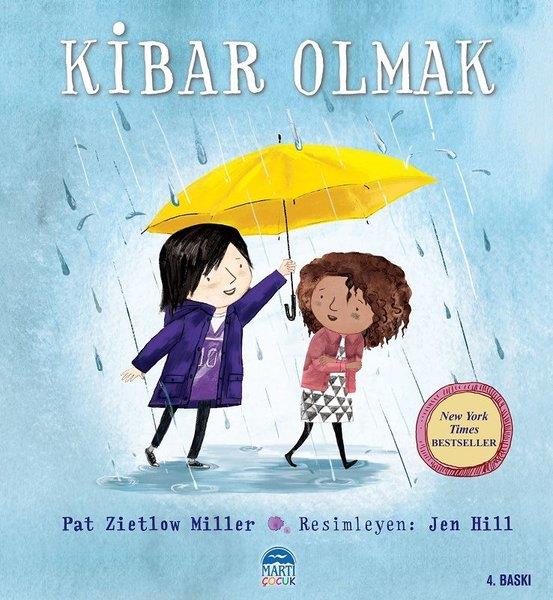 Pat Zietlow MillerOkul Öncesi Masal KitaplarıKibar Olmak