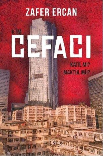 Zafer ErcanPolisiye Romanlar & Cinayet RomanlarıKim Cefacı - Katil mi? Maktul mü?