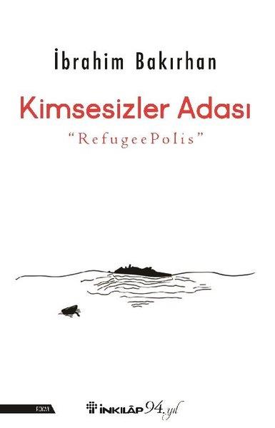 İbrahim BakırhanTürkçe RomanlarKimsesizler Adası