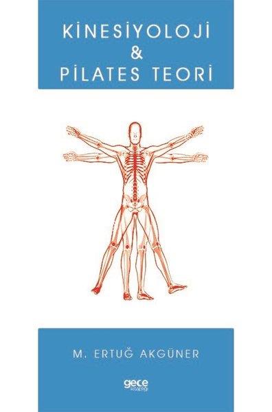 M. Ertuğ AkgünerEğitimKinesiyoloji ve Pilates Teori