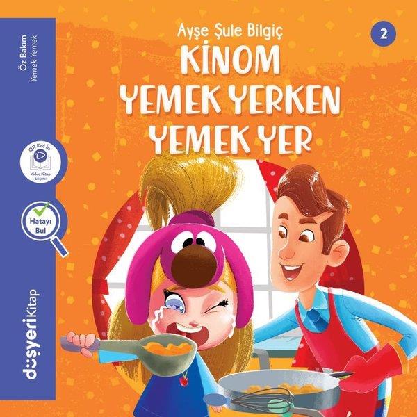 Ayşe Şule BilgiçOkul Öncesi Masal KitaplarıKinom Yemek Yerken Yemek Yer - Öz Bakım Serisi