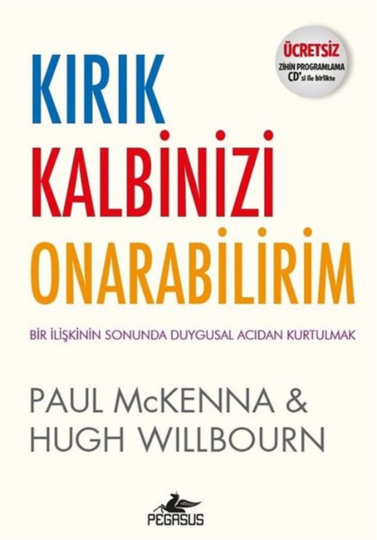 Hugh WillbournBücher zur persönlichen EntwicklungKırık Kalbinizi Onarabilirim