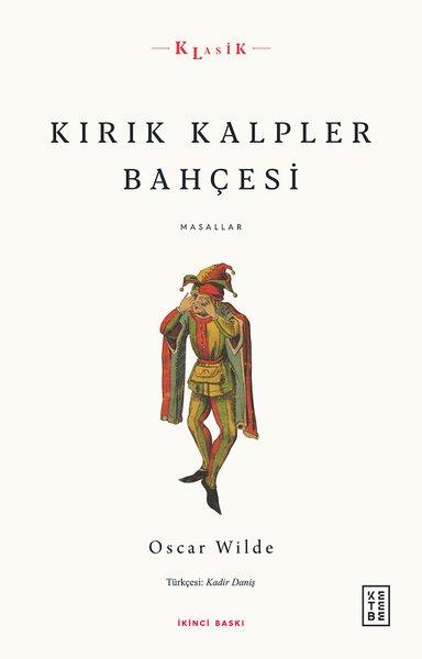 Oscar WildeHikaye (Öykü) KitaplarıKırık Kalpler Bahçesi - Masallar