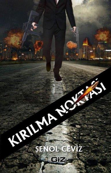 Şenol CevizTürkische RomaneKırılma Noktası