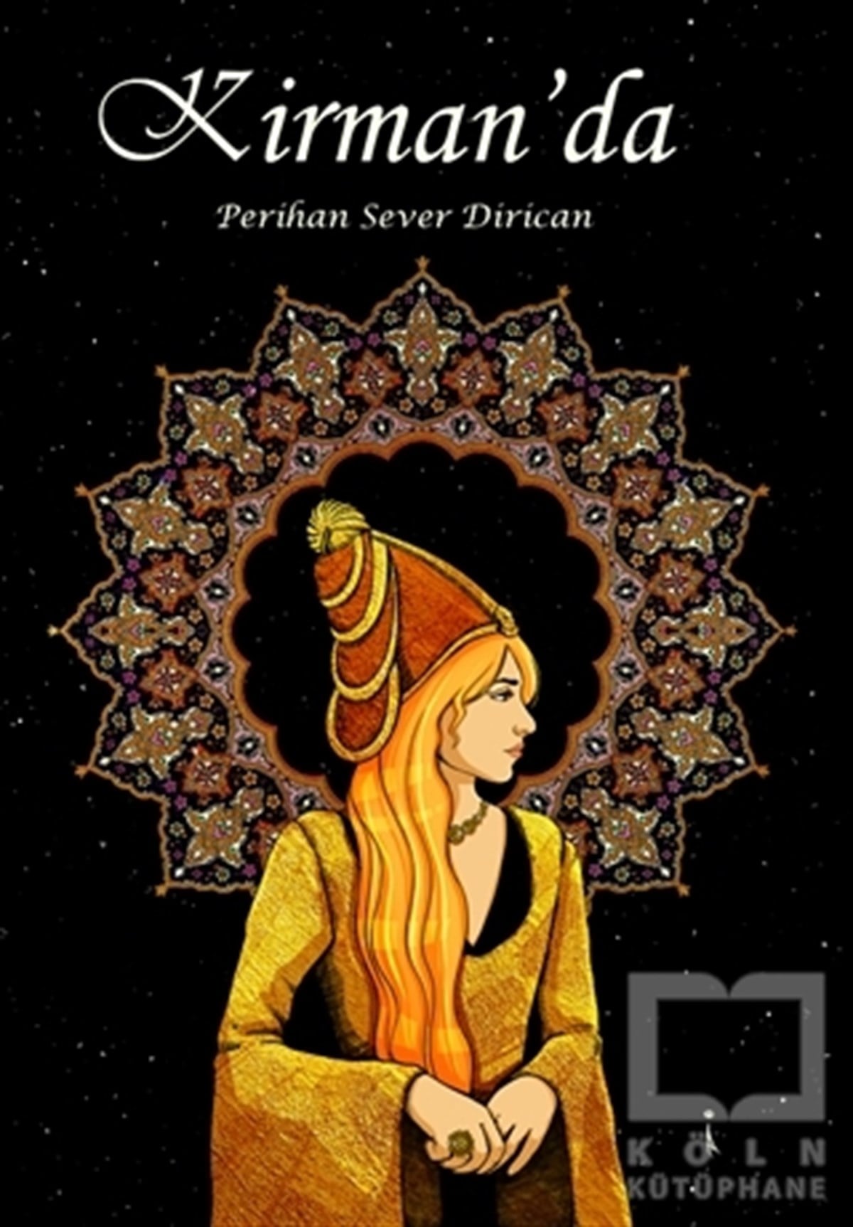 Perihan Sever DiricanRomanKirman'da