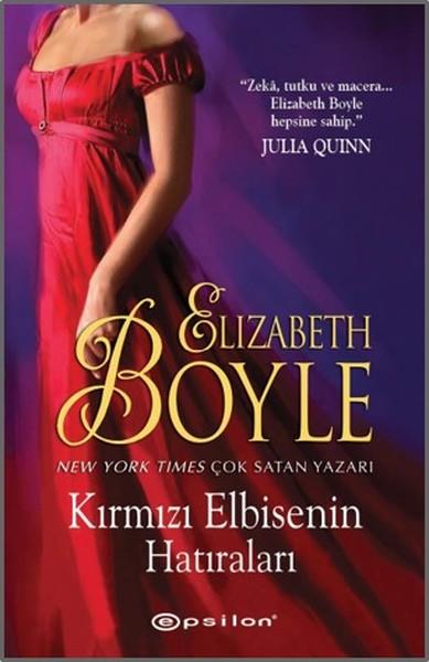 Elizabeth BoyleLiebesromaneKırmızı Elbisenin Hatıraları