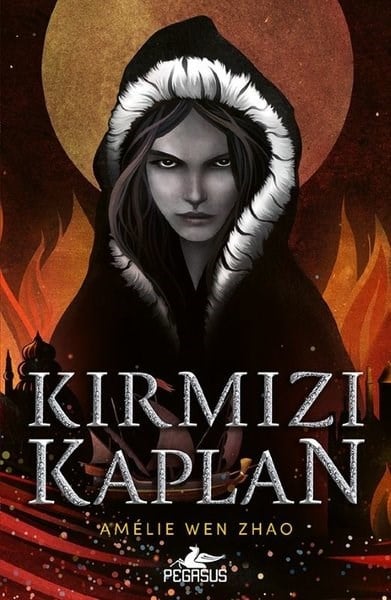 Amelie Wen ZhaoFantasy und RomaneKırmızı Kaplan - Kan Varisi Serisi 2. Kitap