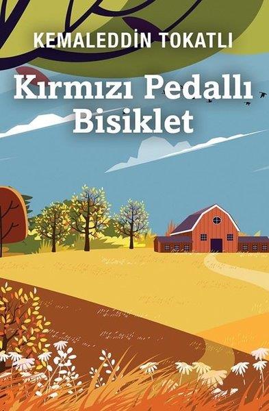 Kemaleddin TokatlıEgitim Etkinlik KitaplariKırmızı Pedallı Bisiklet