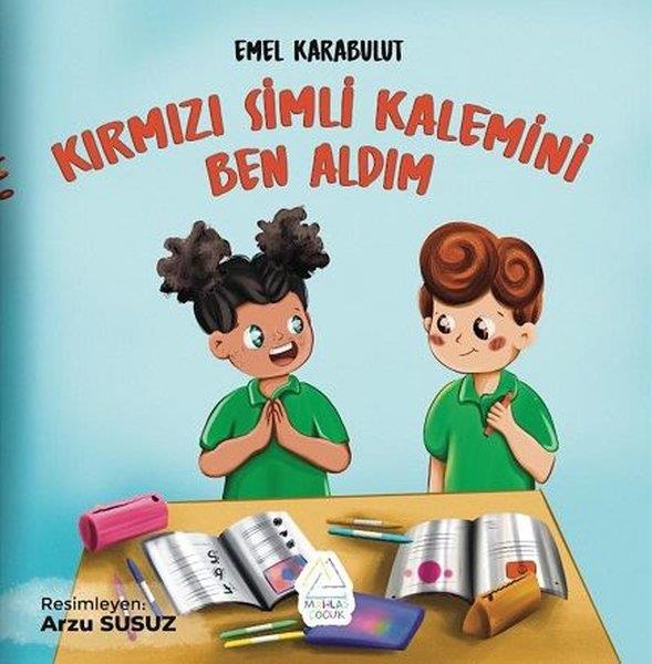 Emel KarabulutEgitim Etkinlik KitaplariKırmızı Simli Kalemini Ben Aldım