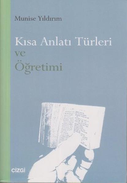 Mahmut ArlıAkademischKısa Anlatı Türleri ve Öğretimi