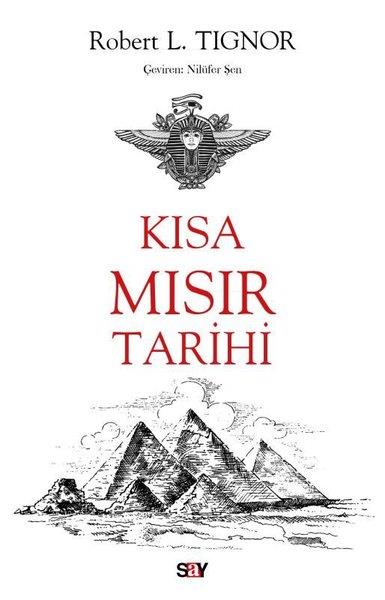 Robert L. TignorDünya TarihiKısa Mısır Tarihi