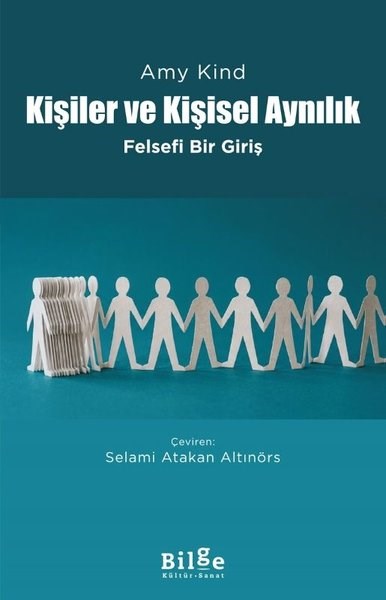 Amy KindFelsefe BilimiKişiler ve Kişisel Aynılık - Felsefi Bir Giriş