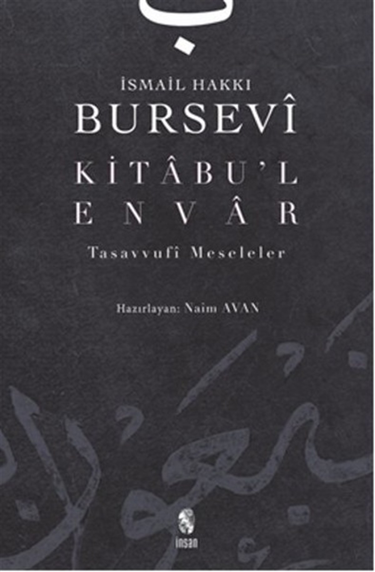 Naim AvanTasavvuf KitaplarıKitabu'l - Envar Tasavvufi Meseleler
