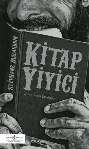 Stephane MalandrinDünya RomanKitap Yiyici