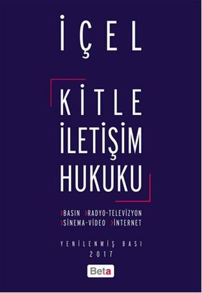 Kayıhan İçelKommunikationsbücherKitle İletişim Hukuku