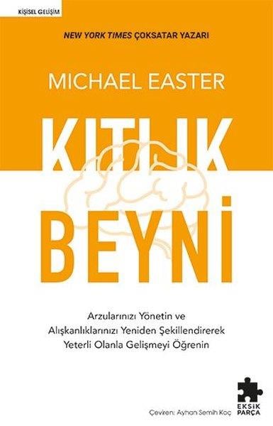 Michael EasterKişisel Gelişim KitaplarıKıtlık Beyni