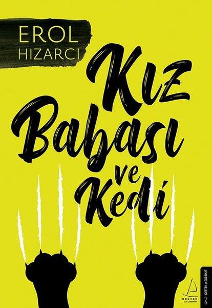 Erol HızarcıTürkçe RomanlarKız Babası ve Kedi