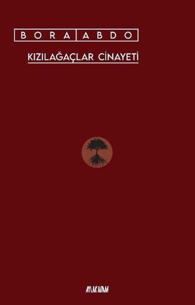 Bora AbdoTürkiye RomanKızılağaçlar Cinayeti