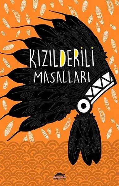 KolektifHikaye (Öykü) KitaplarıKızılderili Masalları-Özel Ayracıyla
