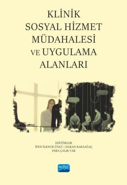 KolektifTipKlinik Sosyal Hizmet Müdahalesi ve Uygulama Alanları