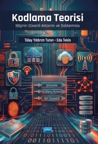 Eda TekinDigerKodlama Teorisi - Bilginin Güvenli Aktarımı ve Saklanması