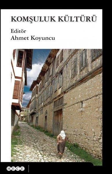 KolektifForschung & Untersuchung und NachschlagewerkeKomşuluk Kültürü