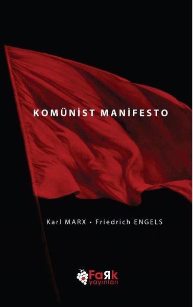 Friedrich EngelsDünya Siyaseti ve PolitikasıKomünist Manifesto