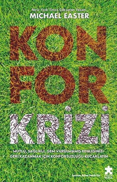 Michael EasterBücher zur persönlichen EntwicklungKonfor Krizi